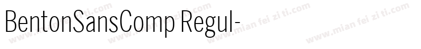 BentonSansComp Regul字体转换